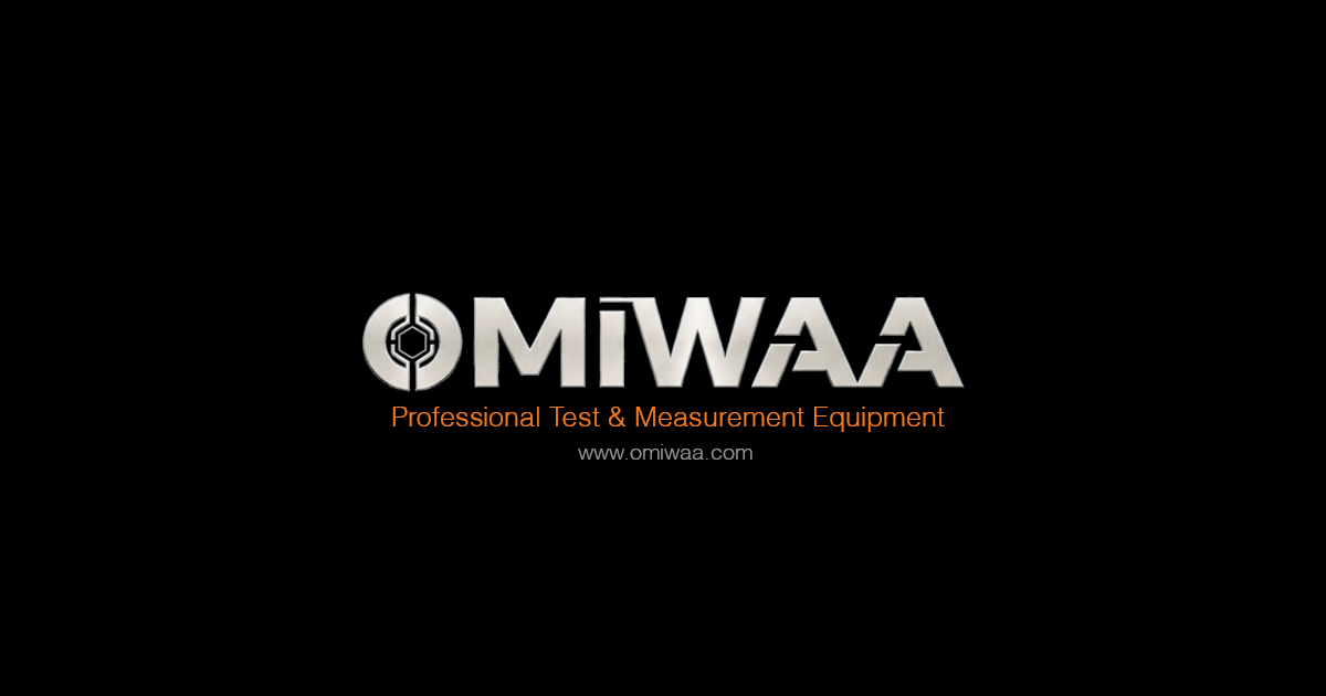 OMIWAA LLC - Professional Test & Measurement Equipment